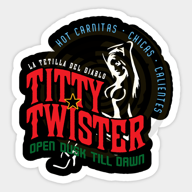 The Titty Twister Sticker by MindsparkCreative